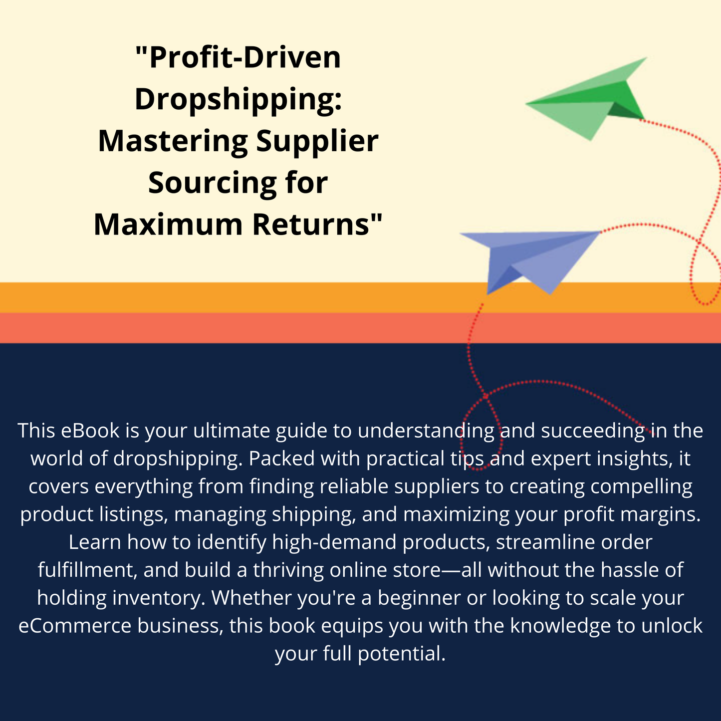 Mastering Dropshipping: Your Guide to Profitable Supplier Sourcing and Sales